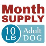 Month Supply - 10 lb Adult Dog
